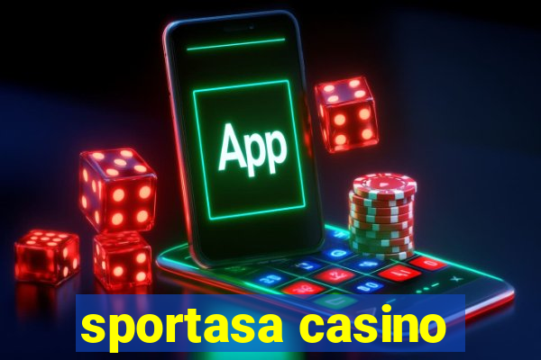 sportasa casino