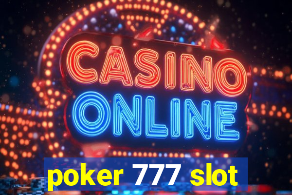 poker 777 slot