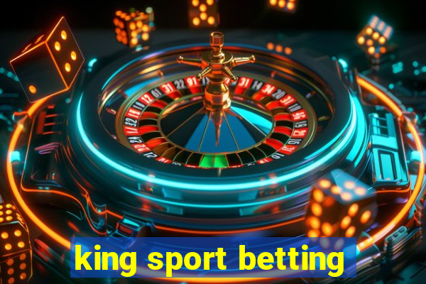 king sport betting