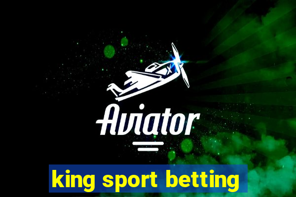 king sport betting