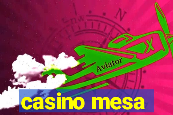 casino mesa