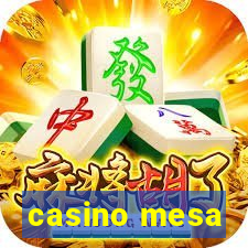 casino mesa