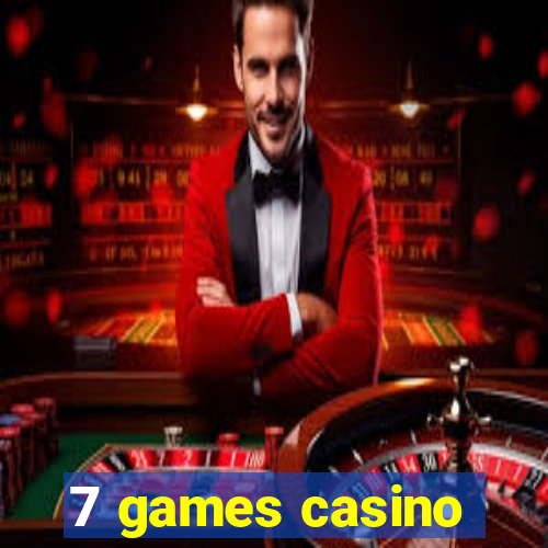 7 games casino