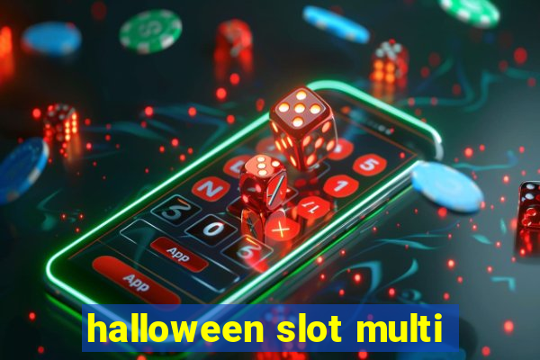 halloween slot multi