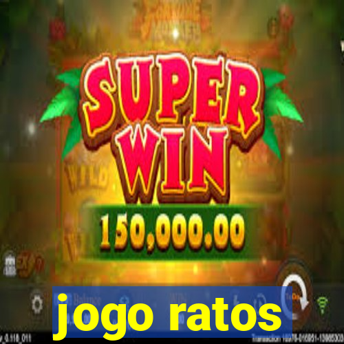 jogo ratos