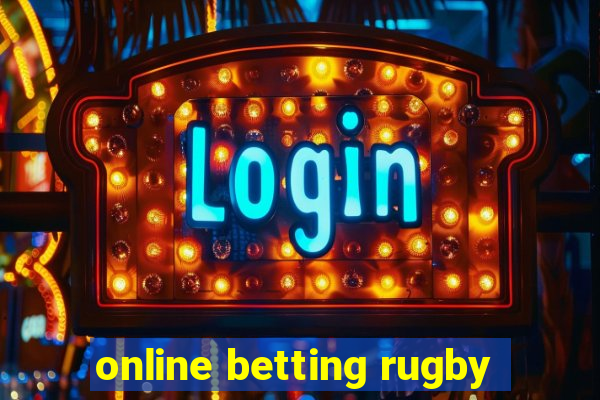 online betting rugby