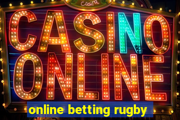 online betting rugby