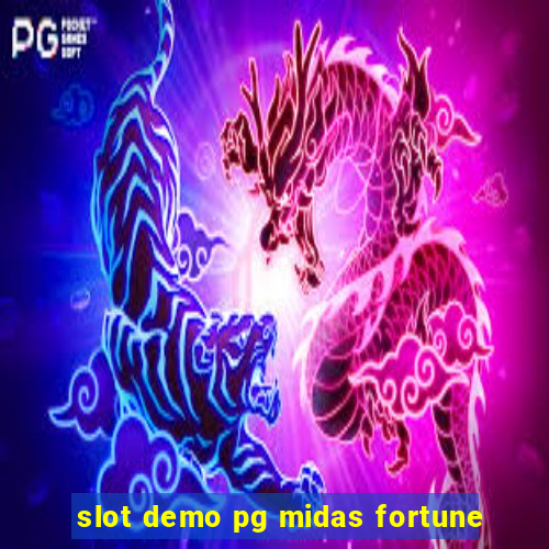 slot demo pg midas fortune