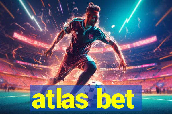 atlas bet