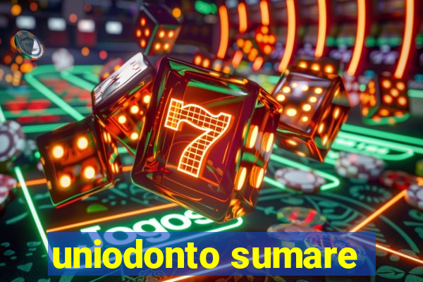 uniodonto sumare