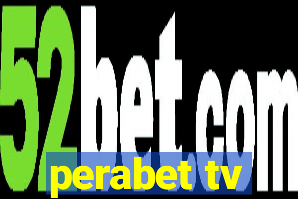 perabet tv