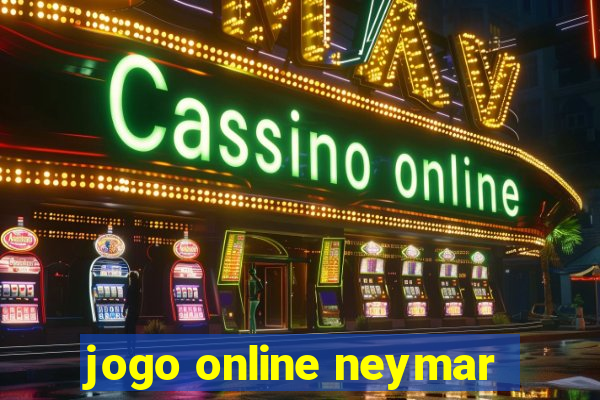 jogo online neymar