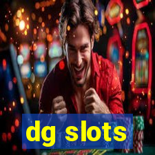 dg slots