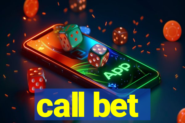 call bet