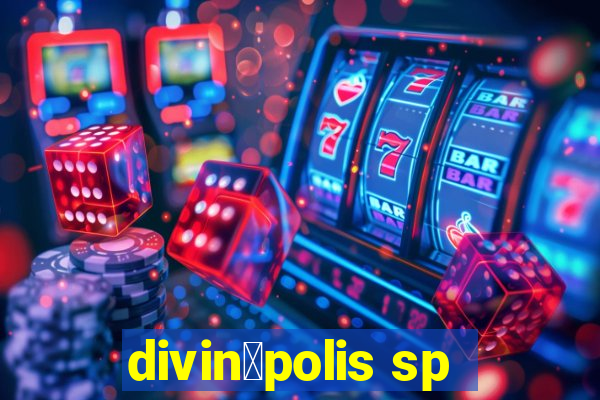 divin贸polis sp