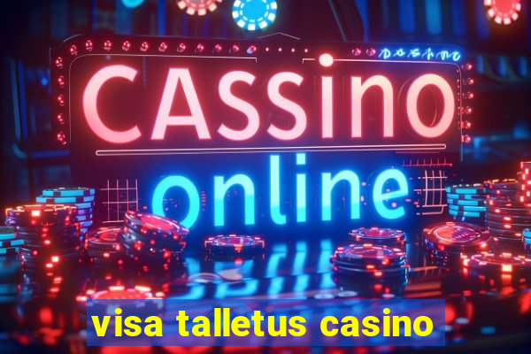 visa talletus casino