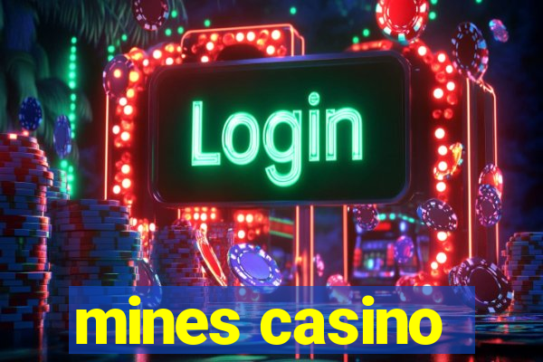 mines casino