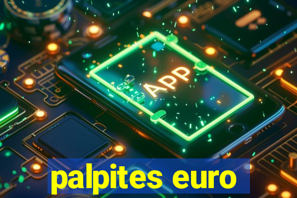 palpites euro