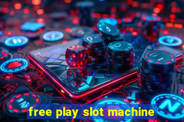 free play slot machine