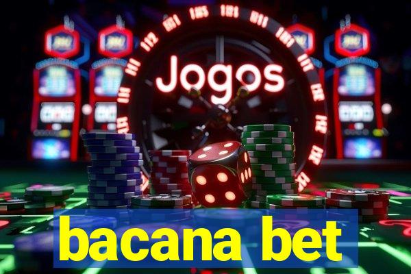 bacana bet