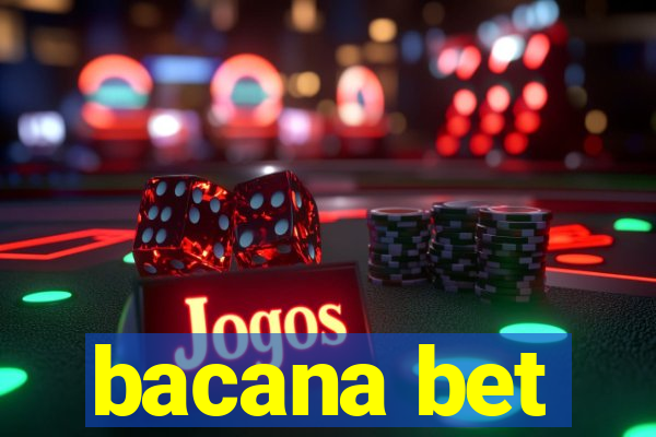 bacana bet