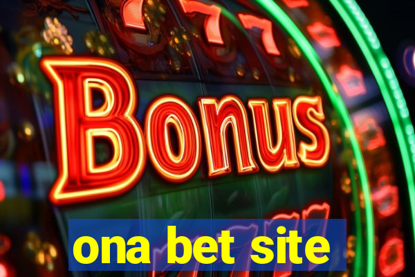 ona bet site