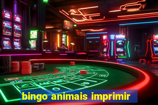 bingo animais imprimir