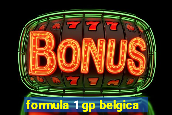 formula 1 gp belgica