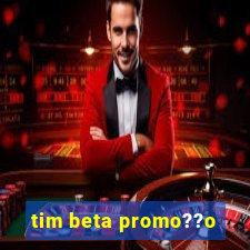 tim beta promo??o