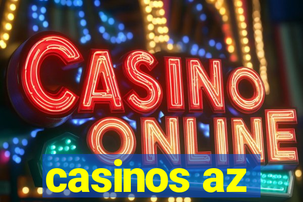 casinos az