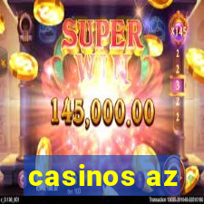 casinos az