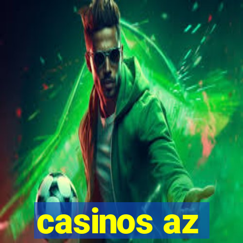 casinos az