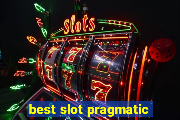 best slot pragmatic