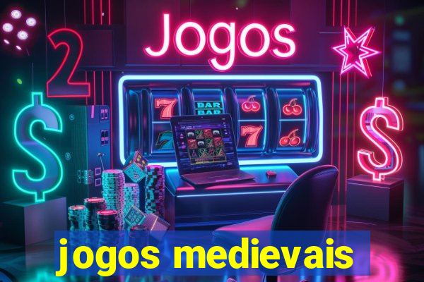 jogos medievais