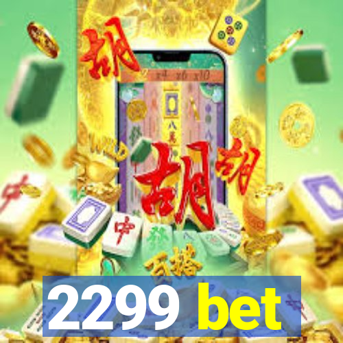 2299 bet