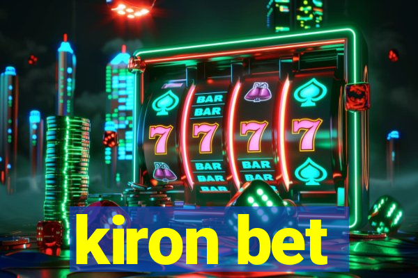 kiron bet