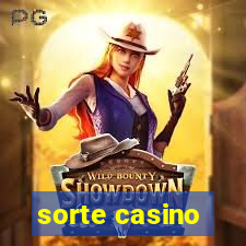 sorte casino