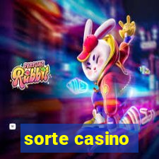 sorte casino