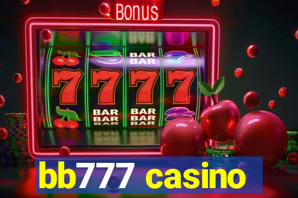 bb777 casino