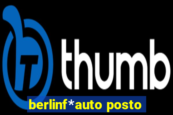 berlinf*auto posto