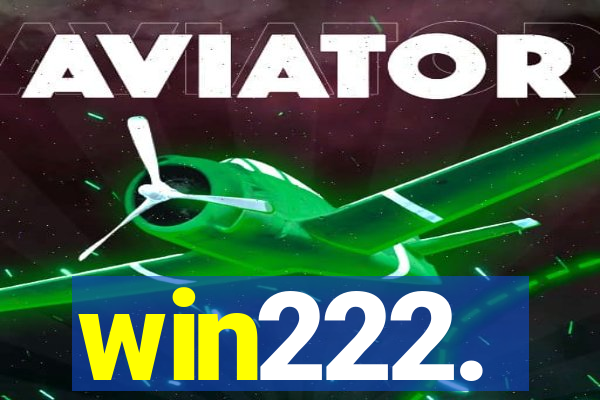 win222.