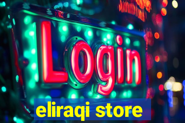 eliraqi store