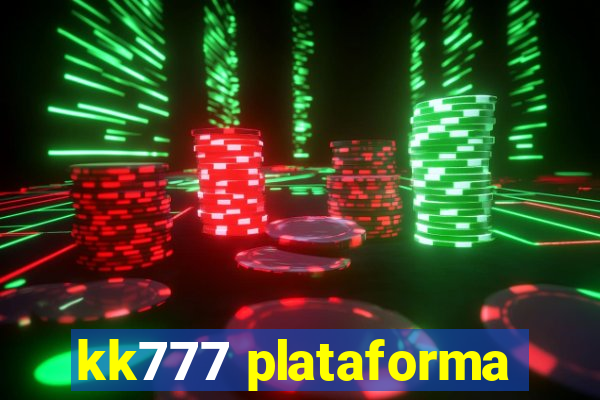 kk777 plataforma