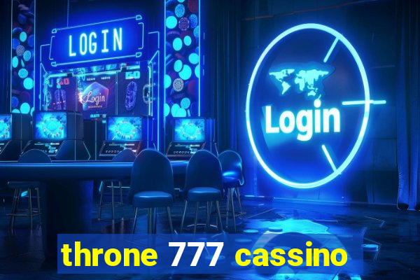 throne 777 cassino