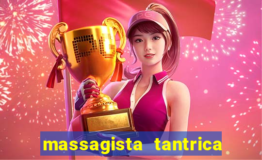 massagista tantrica porto alegre