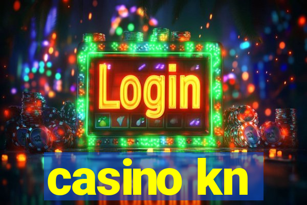 casino kn