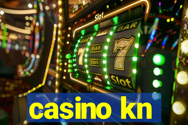 casino kn