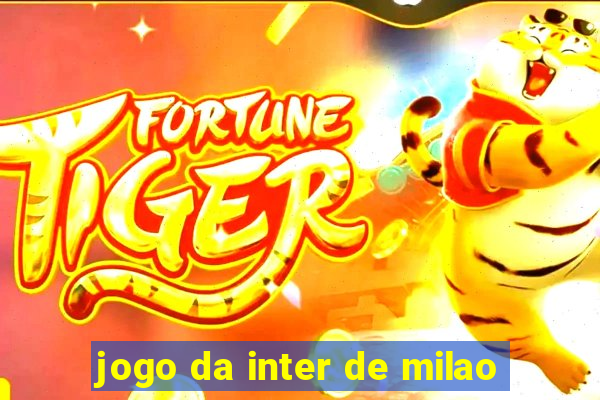 jogo da inter de milao