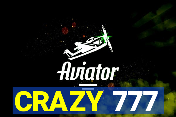 CRAZY 777