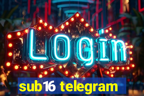 sub16 telegram